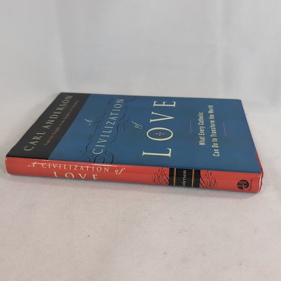 SIGNED Carl Anderson A Civilization of Love Hardcover Book Catholic 2008 - Picture 7 of 9